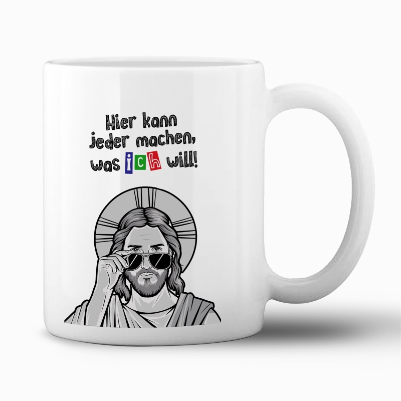 Tasse "Hier kann jeder machen..."