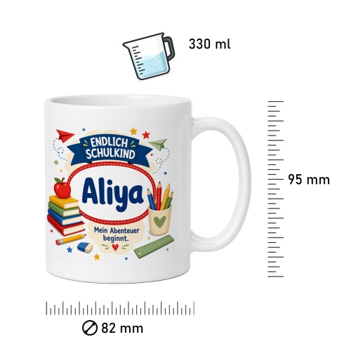 Tasse »Endlich Schulkind Aliya Mein Abenteuer beginnt.«