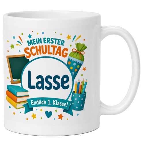 Tasse »Mein erster Schultag Lasse Endlich 1....