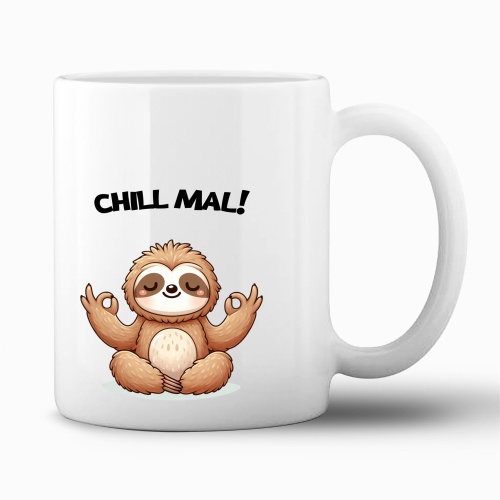 Tasse »Chill mal! Faultier-Motiv«