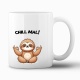 Tasse »Chill mal! Faultier-Motiv«