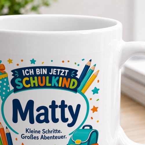 Tasse »Ich bin jetzt Schulkind Matty«