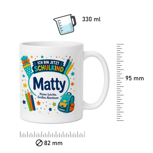 Tasse »Ich bin jetzt Schulkind Matty«