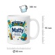 Tasse »Ich bin jetzt Schulkind Matty«