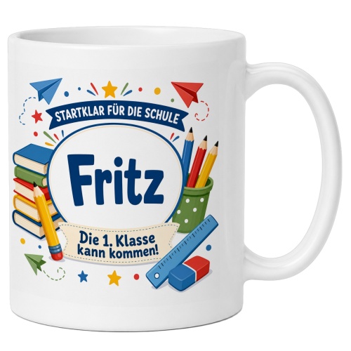 Tasse »Startklar für die Schule Fritz Die 1....