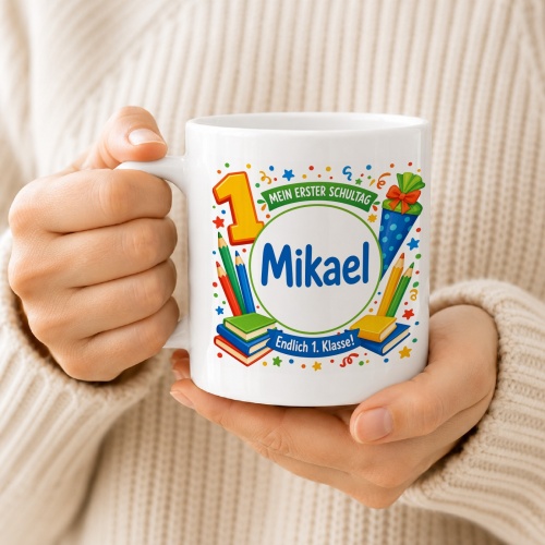 Tasse »Mein erster Schultag Michael Endlich 1. Klasse!«