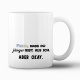 Tasse »Frech, dass du jünger bist, als ich. Aber okay.«