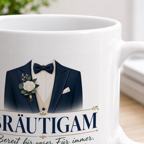Tasse »Bräutigam – bereit für unser Für immer«