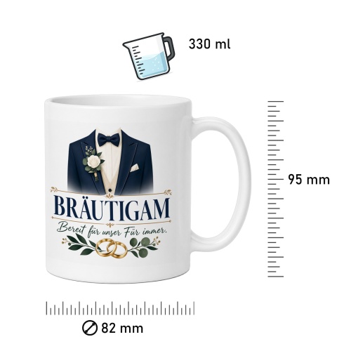 Tasse »Bräutigam – bereit für unser Für immer«