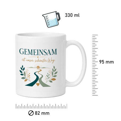 Tasse »Gemeinsam ist unser schönster Weg«