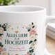 Tasse »Alles Liebe zur Hochzeit«