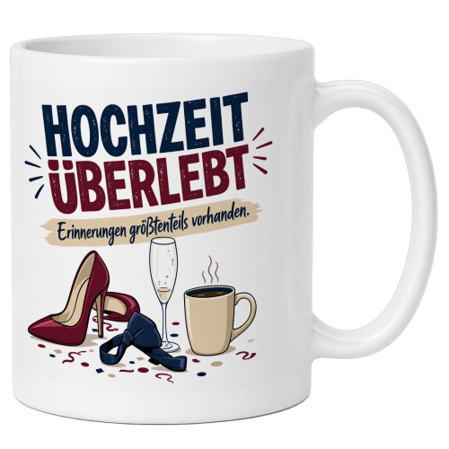 Tasse »Hochzeit überlebt«