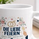 Tasse »Die Liebe feiern«