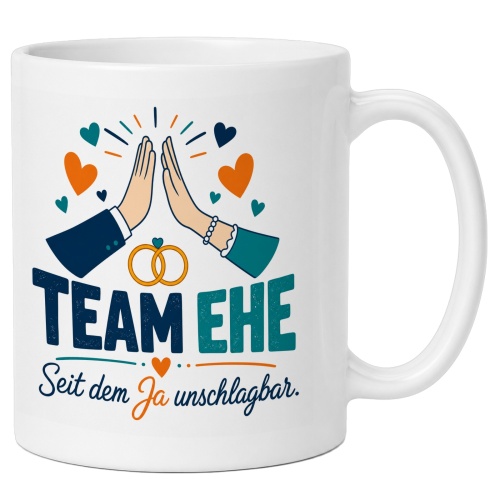 Tasse »Team Ehe – Seit dem Ja unschlagbar«