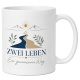 Tasse »Zwei Leben – Ein gemeinsamer Weg«