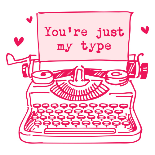 Tasse »Youre just my type«