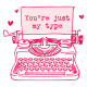 Tasse »Youre just my type«