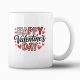 Tasse "Happy valentines day"