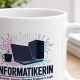 Tasse »Informatikerin«