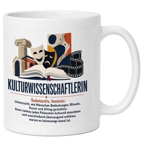 Tasse »Kulturwissenschaftlerin«