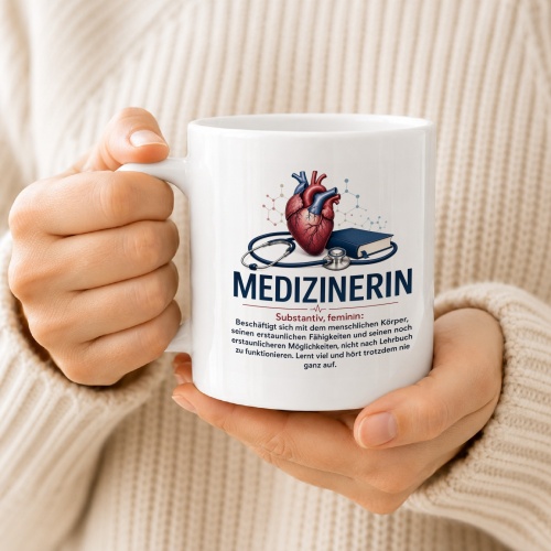Tasse »Medizinerin«