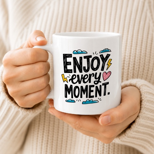 Tasse »Enjoy every moment«