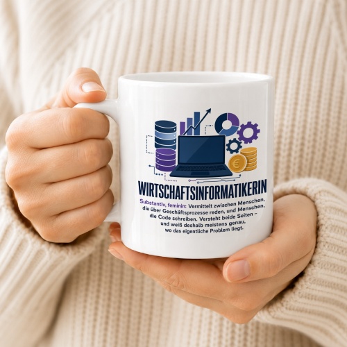 Tasse »Wirtschaftsinformatikerin«