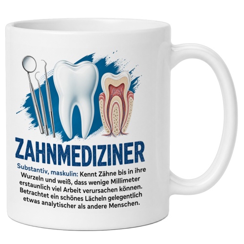 Tasse »Zahnmediziner«
