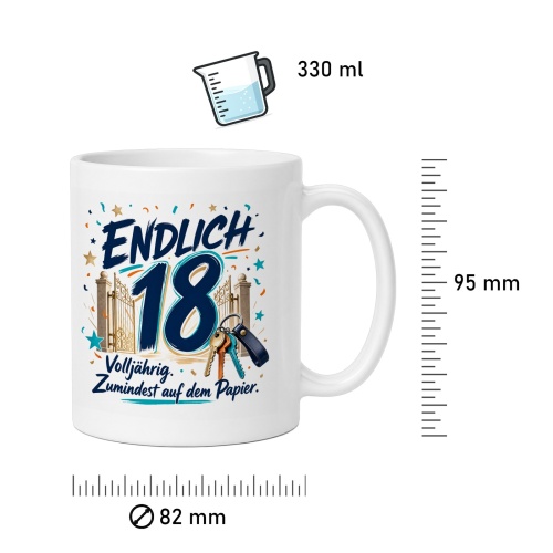 Tasse »Endlich 18 Volljährig. Zumindest auf dem Papier.«