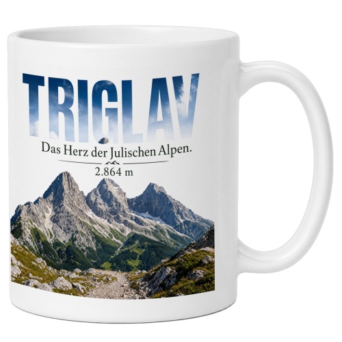 Tasse »Triglav Das Herz der Julischen Alpen. 2.864...