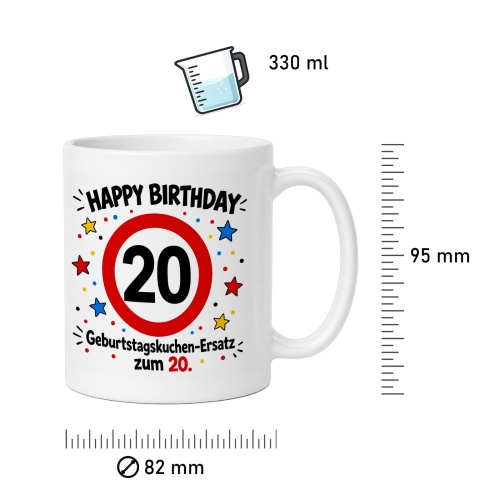 Tasse »Happy Birthday 20 Geburtstagskuchen-Ersatz zum 20.«