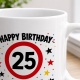 Tasse »Happy Birthday 25 Geburtstagskuchen-Ersatz zum 25.«