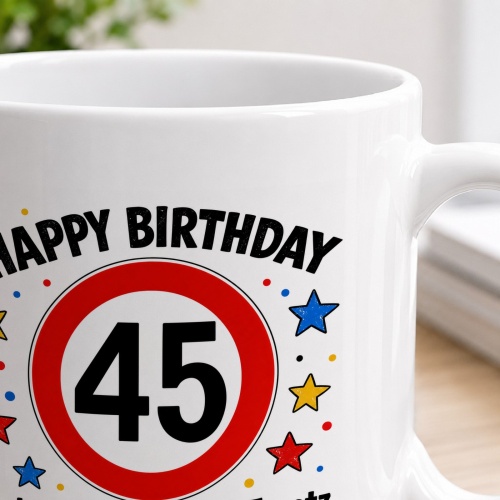 Tasse »Happy Birthday 45 Geburtstagskuchen-Ersatz zum 45.«
