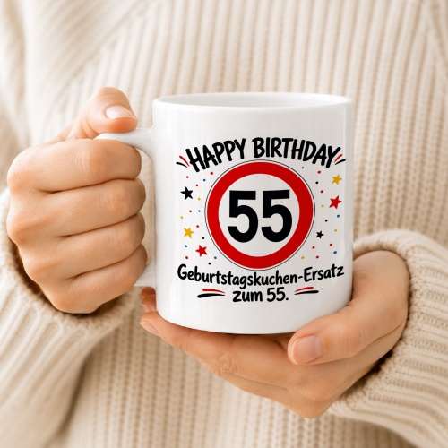 Tasse »Happy Birthday 55 Geburtstagskuchen-Ersatz zum 55.«