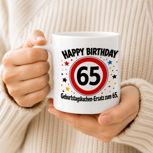 Tasse »Happy Birthday 65 – Geburtstagskuchen-Ersatz zum 65.«
