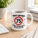 Tasse »Happy Birthday 75 Geburtstagskuchen-Ersatz zum 75.«