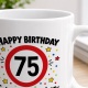 Tasse »Happy Birthday 75 Geburtstagskuchen-Ersatz zum 75.«