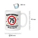 Tasse »Happy Birthday 75 Geburtstagskuchen-Ersatz zum 75.«