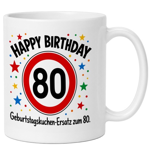 Tasse »Happy Birthday 80«