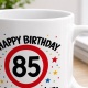 Tasse »Happy Birthday 85 Geburtstagskuchen-Ersatz zum 85.«