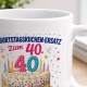 Tasse »Geburtstagskuchen-Ersatz zum 40.«