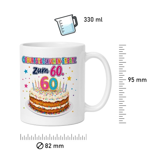 Tasse »Geburtstagskuchen-Ersatz zum 60.«