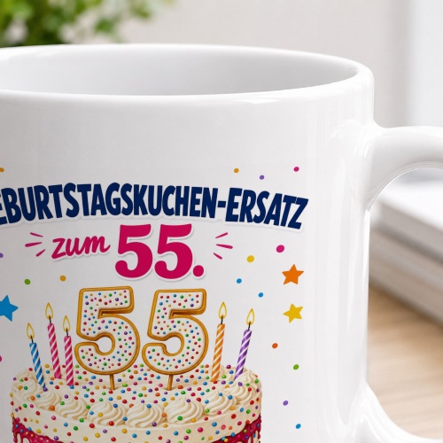 Tasse »Geburtstagskuchen-Ersatz zum 55.«
