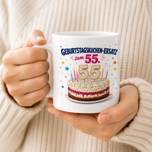 Tasse »Geburtstagskuchen-Ersatz zum 55.«