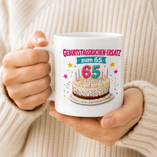 Tasse »Geburtstagskuchen-Ersatz zum 65.«