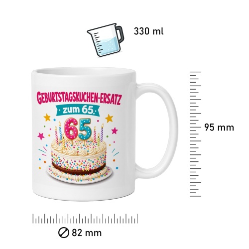 Tasse »Geburtstagskuchen-Ersatz zum 65.«