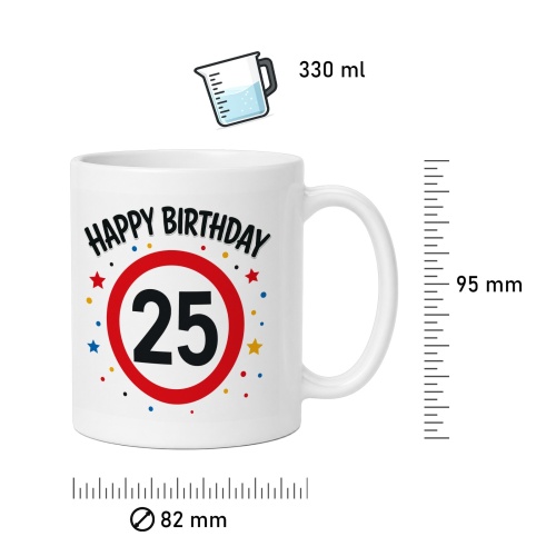 Tasse »Happy Birthday 25«