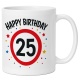 Tasse »Happy Birthday 25«