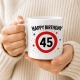 Tasse »Happy Birthday 45«