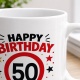 Tasse »Happy Birthday 50«
